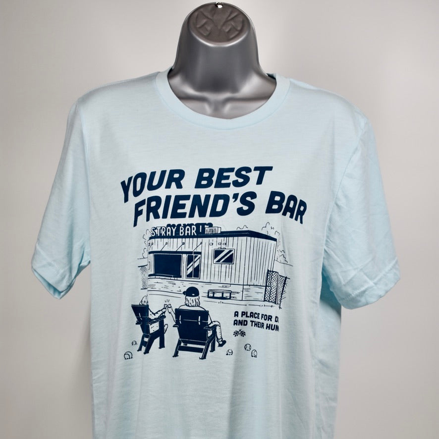 Your Best Friend's Bar T-Shirt