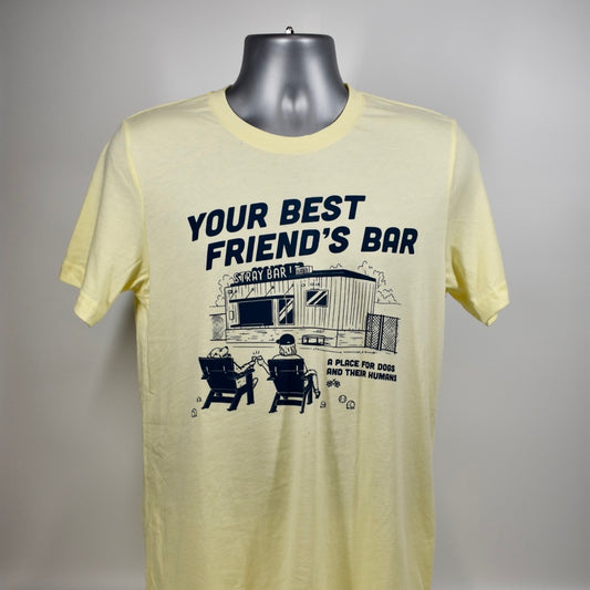 Your Best Friend's Bar T-Shirt