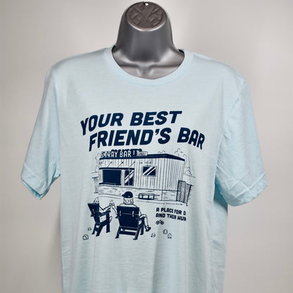 Your Best Friend's Bar T-Shirt